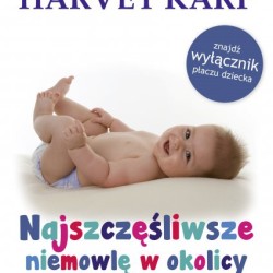 Najszczęśliwsze niemowlę w okolicy – Harvey Karp