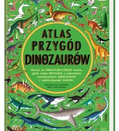 Atlas przygód dinozaurów – Emily Howkins