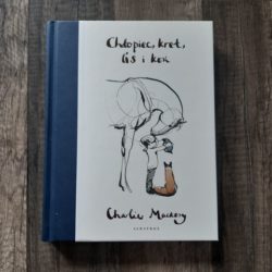 Chłopiec, kret, lis i koń – Charlie Mackesy