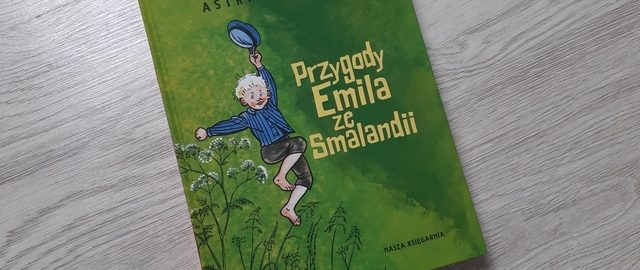Przygody Emila ze Smalandii – Astrid Lindgren