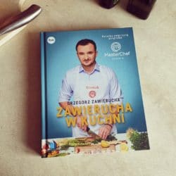 Zawierucha w kuchni. Książka zwycięzcy programu MasterChef – Grzegorz Zawierucha