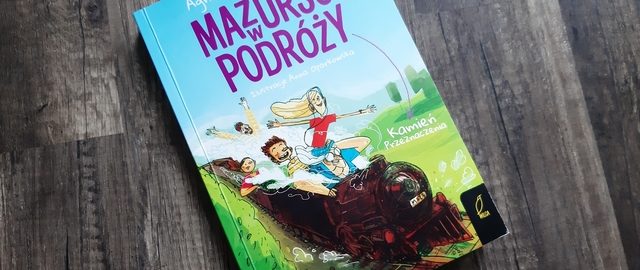 Mazurscy w podróży. Kamień przeznaczenia – Agnieszka Stelmaszyk