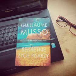 Sekretne życie pisarzy – Guillaume Musso