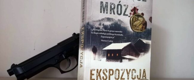 Ekspozycja – Remigiusz Mróz