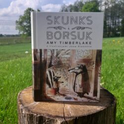 Skunks i Borsuk – Amy Timberlake