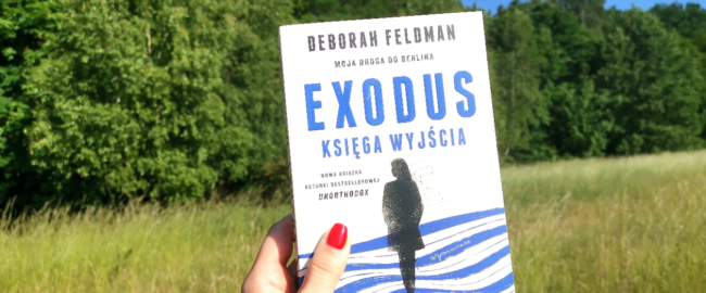 Exodus. Moja droga do Berlina – Deborah Feldman