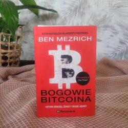 Bogowie bitcoina – Ben Mezrich