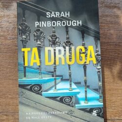 Ta druga – Sara Pinborough