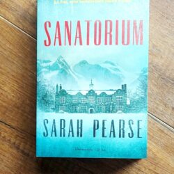 Sanatorium – Sarah Pearse