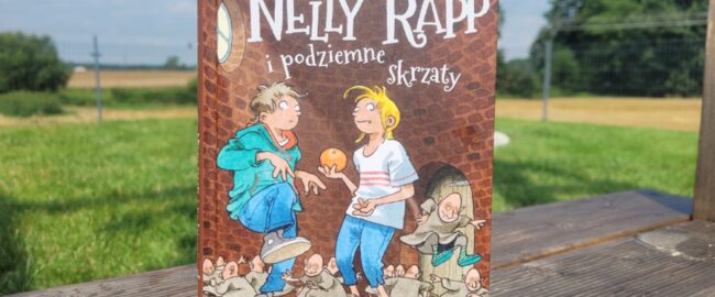 Nelly Rapp i podziemne skrzaty – Martin Widmark