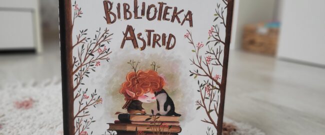 Biblioteka Astrid – Martin Widmark i Emilia Dziubak