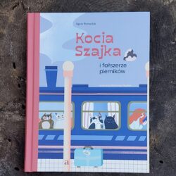 Kocia Szajka i fałszerze pierników – Agata Romaniuk