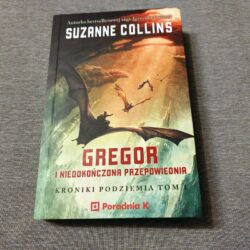 Gregor i niedokończona przepowiednia – Suzanne Collins