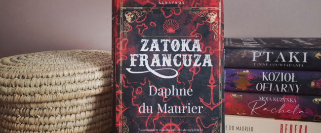 Zatoka Francuza – Daphne du Maurier