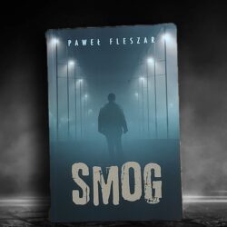 Smog – Paweł Fleszar