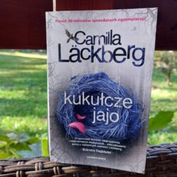 Kukułcze jajo – Camilla Läckberg
