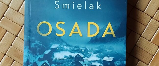 Osada – Michał Śmielak