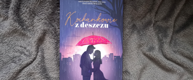Kochankowie z deszczu – Małgorzata Czapczyńska