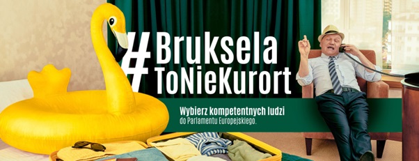 Już dziś sprawdź listę osób kandydujących do europarlamentu oraz ich kompetencje – zachęca kampania #BrukselaToNieKurort