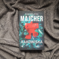 Rakowiska – Magdalena Majcher