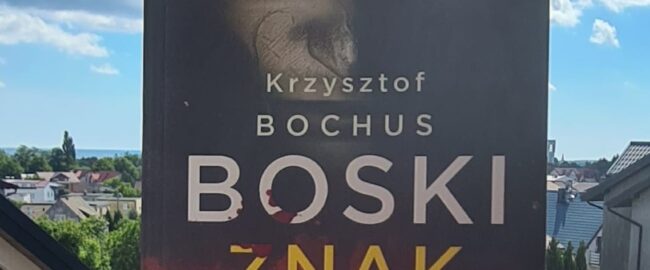 Boski znak – Krzysztof Bochus