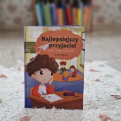 Najlepsiejszy przyjaciel. Bajki terapeutyczne – Anna Rejmer