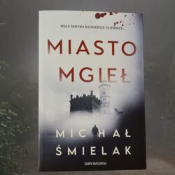 Miasto Mgieł – Michał Śmielak