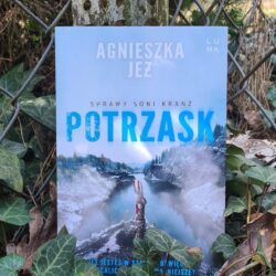 Potrzask – Agnieszka Jeż