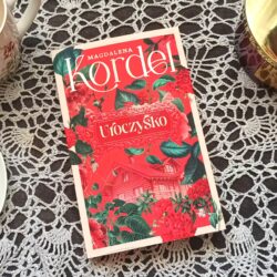 Uroczysko – Magdalena Kordel