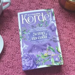 Sezon na cuda – Magdalena Kordel