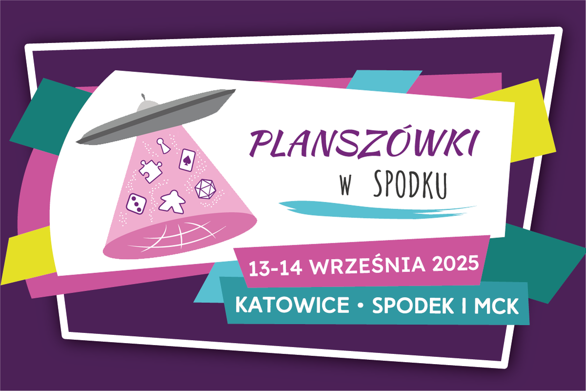 Planszówki w Spodku – spotkajmy się w Katowicach!
