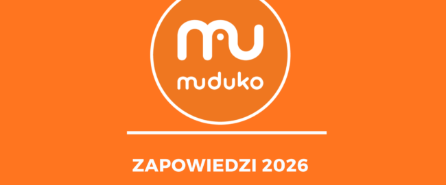 Muduko – nowości i zapowiedzi na 2026