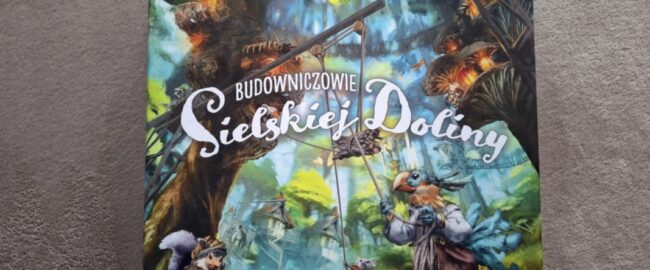 Budowniczowie Sielskiej Doliny – sielanka, która wciąga na godziny