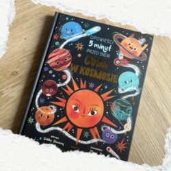 Cuda w kosmosie. Opowieści 5 minut przed snem – Gabby Dawnay