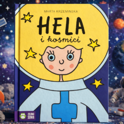 Hela i kosmici – Marta Krzemińska