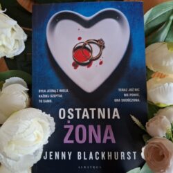 Ostatnia żona – Jenny Blackhurst