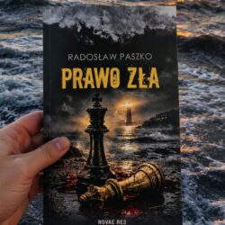 Prawo zła – Radosław Paszko