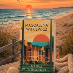 Na fali wspomnień – Magdalena Witkiewicz
